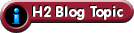H2 Blog Topic
